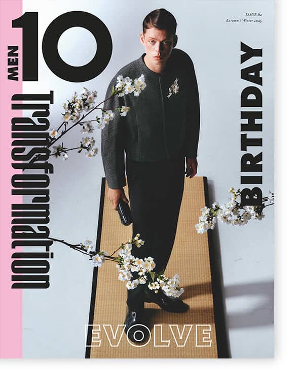 10 Men - Autumn / Winter Issue 62, 2025 Magazine