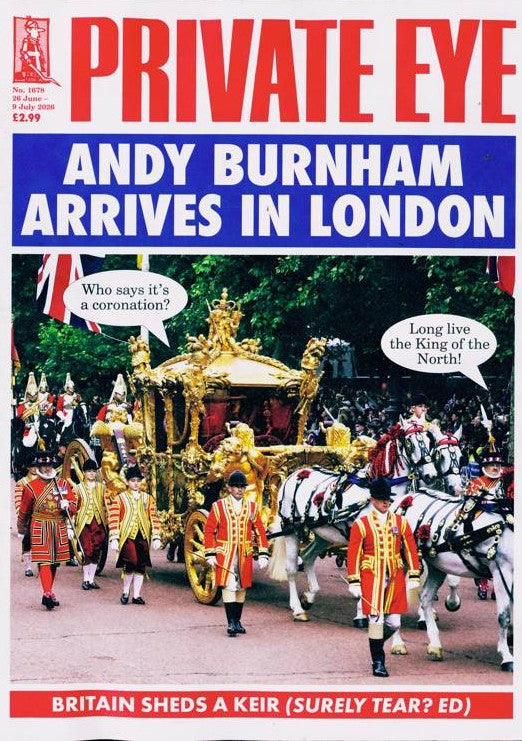 Private Eye Magazine - 9 July 2026