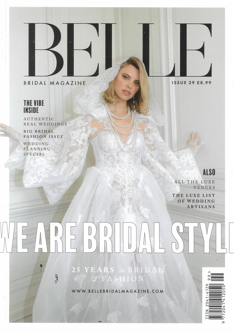 Belle Bridal - Issue 29 Magazine
