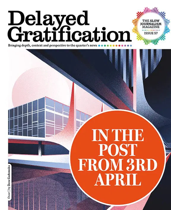 Delayed Gratification Issue 57, 2025 Magazine