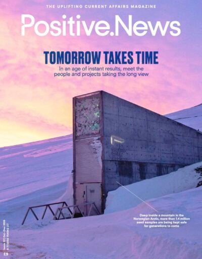 Positive News Magazine Issue 127, Oct - Dec 2026