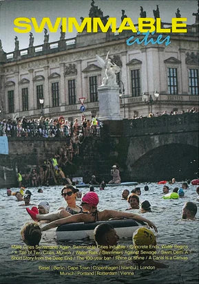 Nature Zine Magazine - Issue 3: Swimmable Cities