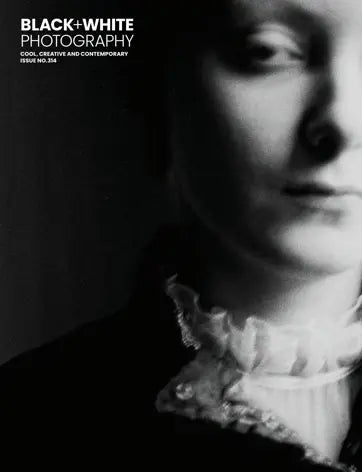 Black & White Photography - Issue 314 Magazine