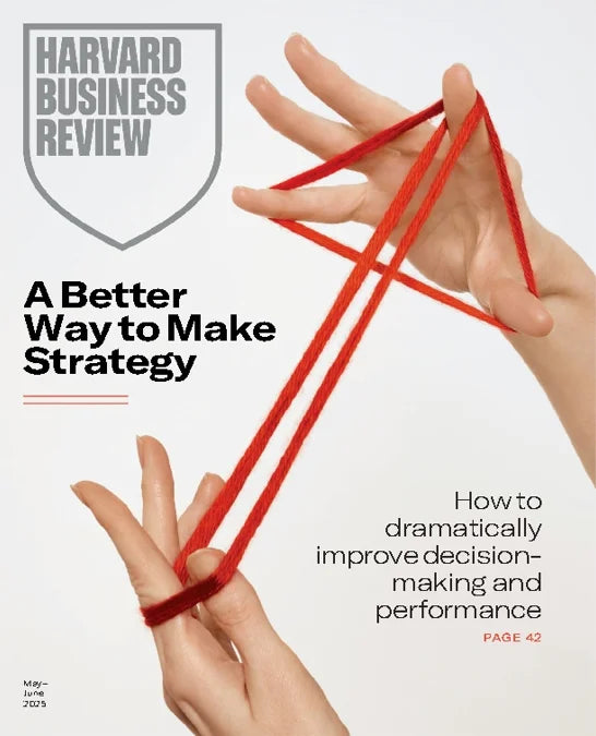 Harvard Business Review May - June 2025 Magazine