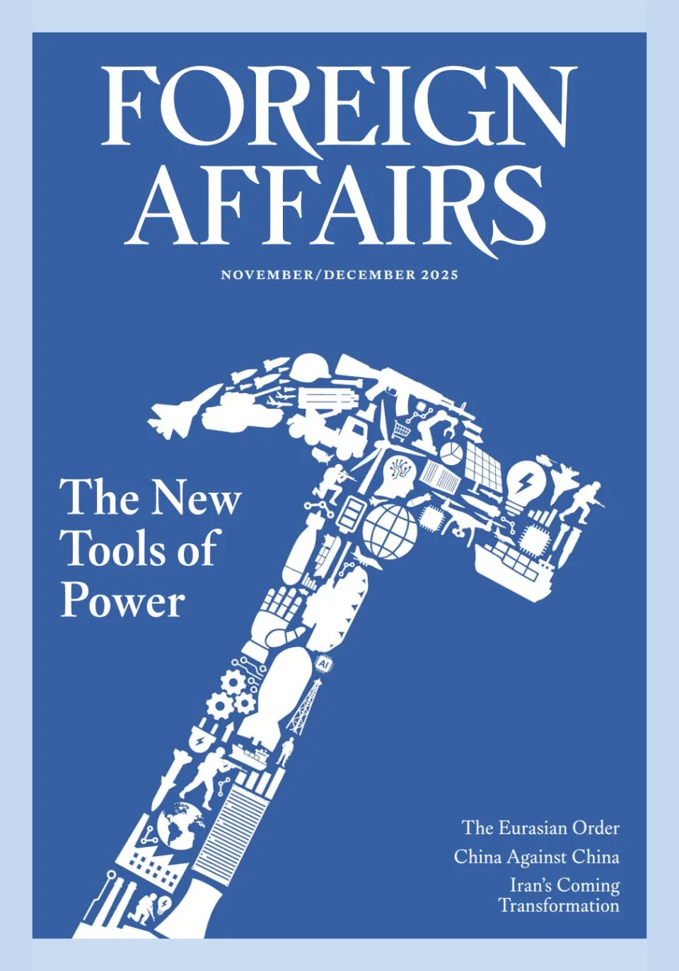 Foreign Affairs - November / December 2025 Magazine