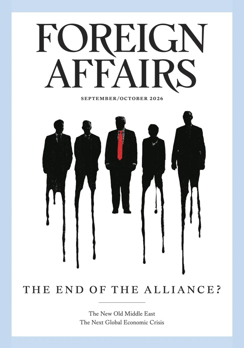 Foreign Affairs Magazine - September / October 2026