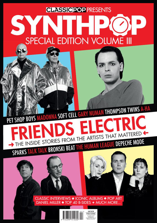 Classic Pop Presents - SynthPop Volume 3 Magazine