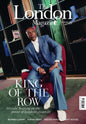The London Magazine November 2026 -  King on the Row