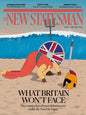 New Statesman 29 May - 4 June 2026 Magazine