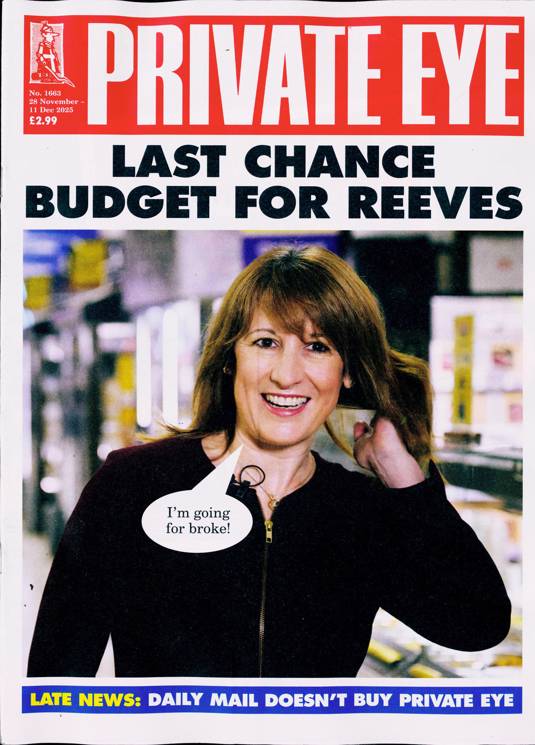 Private Eye - 28 Nov / 11 Dec 2025 Magazine