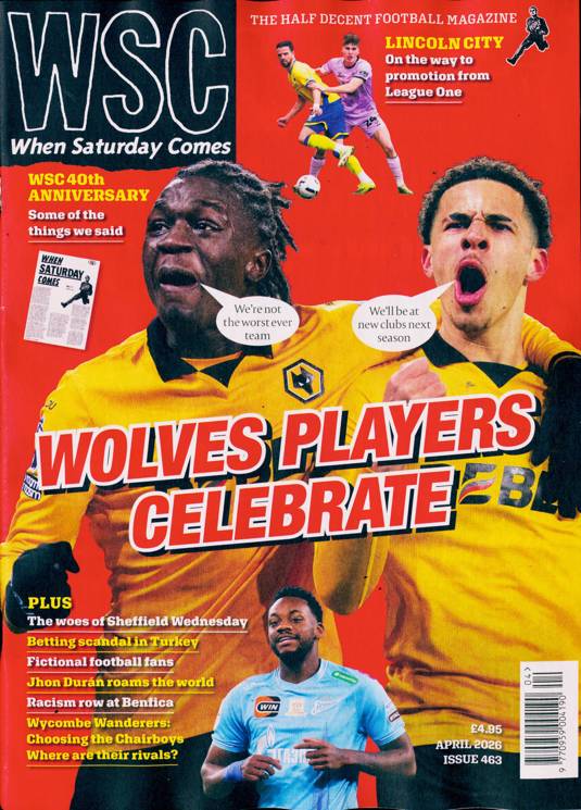 When Saturday Comes - April 2026 Magazine