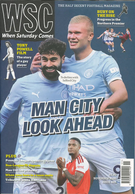 When Saturday Comes - November 2026