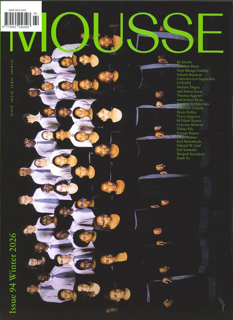 Mousse Issue 94, Winter 2026 Magazine