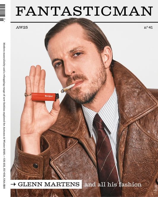 Fantastic Man, Issue 41 - AW25 Magazine