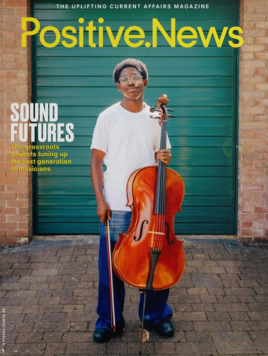 Positive News 123, Oct - Dec 2025 Magazine