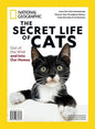 National Geographic Magazine - The Secret Life of Cats 2026