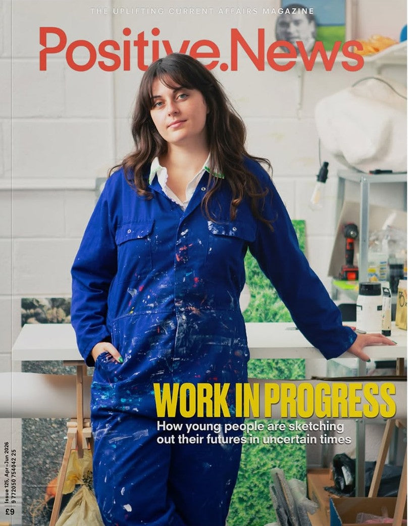 Positive News - April / May 2026 Magazine
