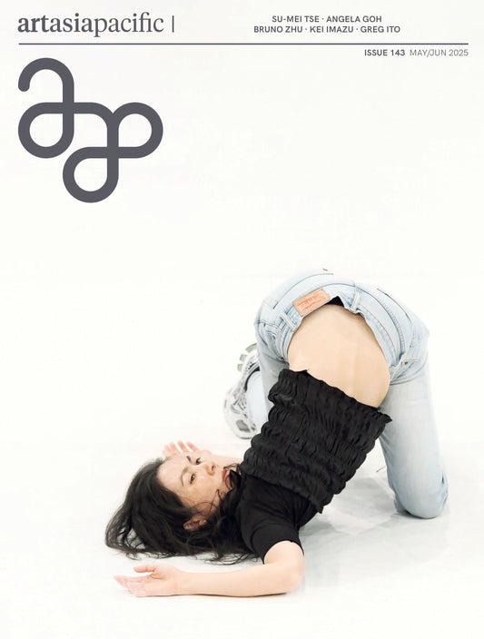 ArtAsiaPacific – Issue 143, May/June 2025 Magazine Digital