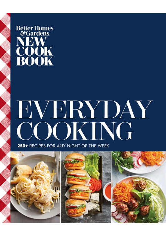 Better Homes & Gardens New Cook Book – Everyday Cooking, 2025 Digital