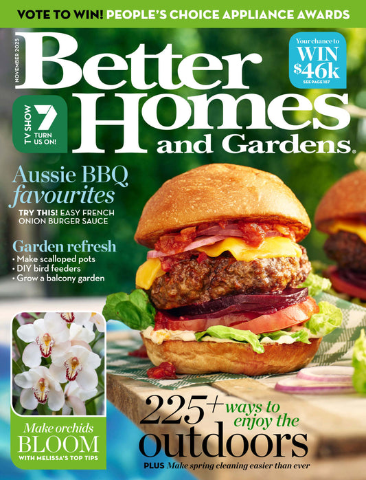 Better Homes and Gardens Australia – November 2025 Magazine Digital