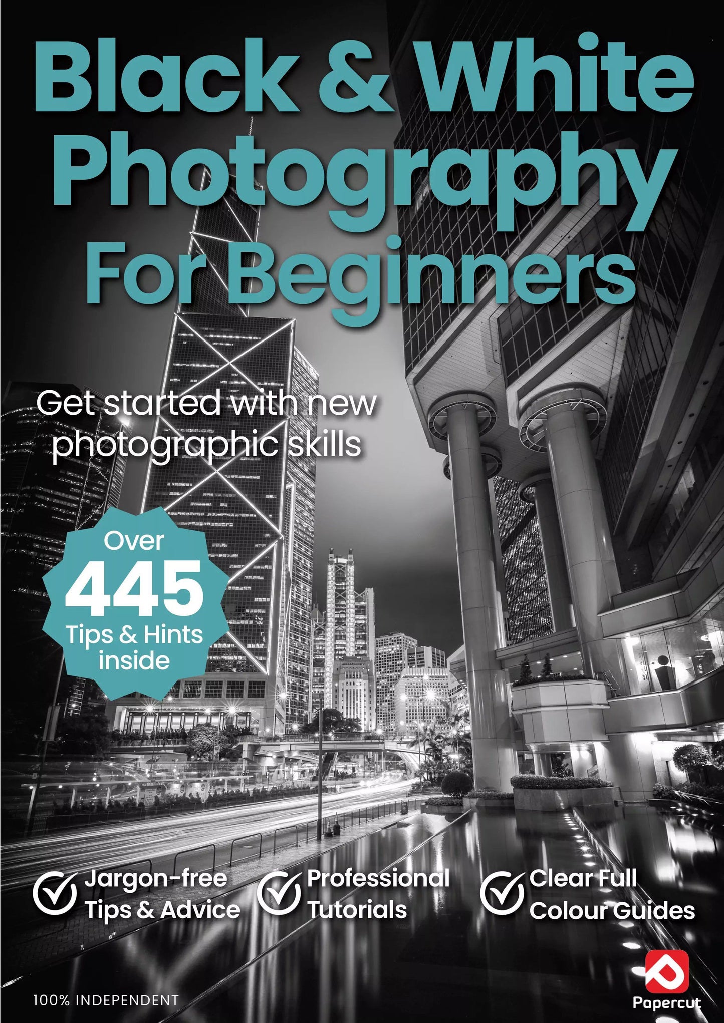 Black & White Photography For Beginners – 21th Edition 2025 Digital