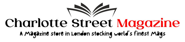 Charlotte Street Magazines