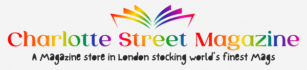 Charlotte Street Magazines