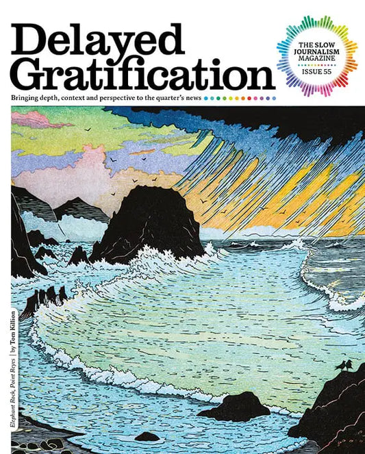 Delayed Gratification Magazine