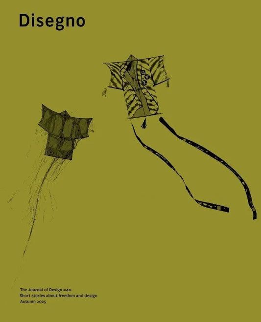 Disegno Journal - Issue 40 Autumn 2025