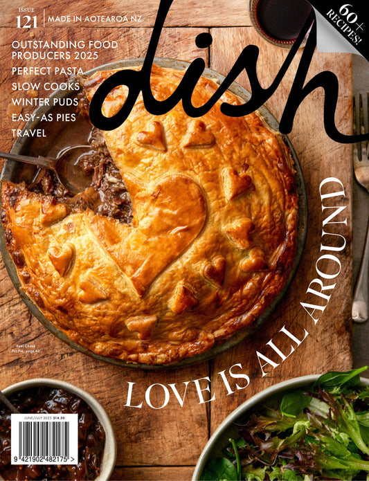 Dish – Issue 121, June/July 2025 Magazine Digital