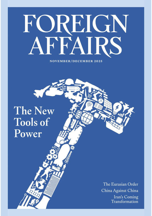 Foreign Affairs – November/December 2025 Magazine Digital