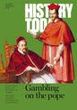 History Today - June 2026 Magazine