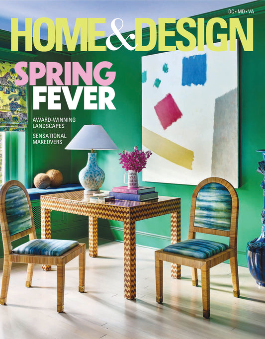 Home & Design – March/April 2025 Magazine Digital