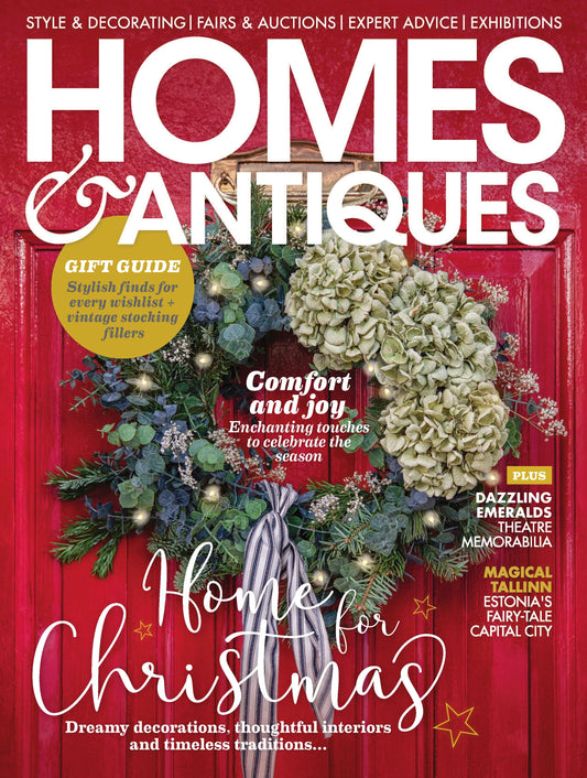 Homes & Antiques – December 2025 Magazine Digital