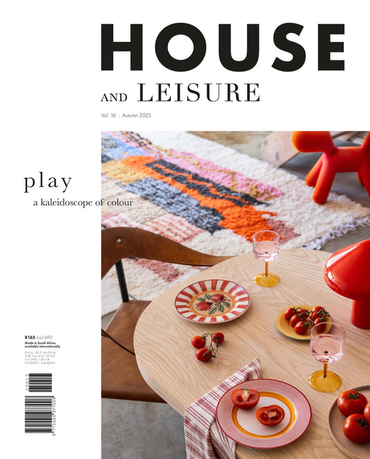 House and Leisure – Volume 16, Autumn 2025 Magazine Digital