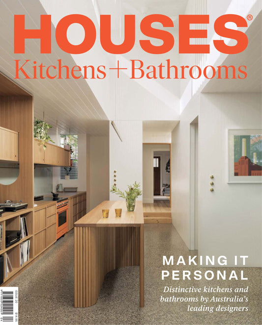 Houses Kitchens + Bathrooms – Issue 20, 2025 Magazine Digital