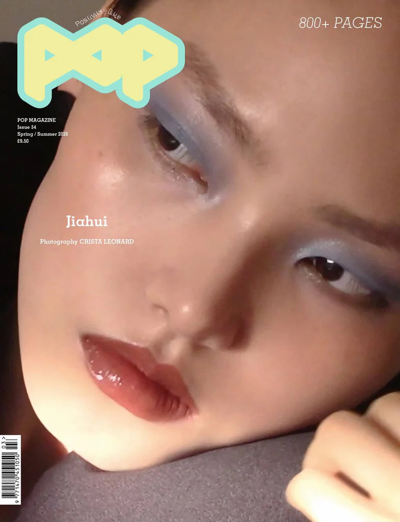 POP - Issue 54, Spring / Summer 2026 Magazine