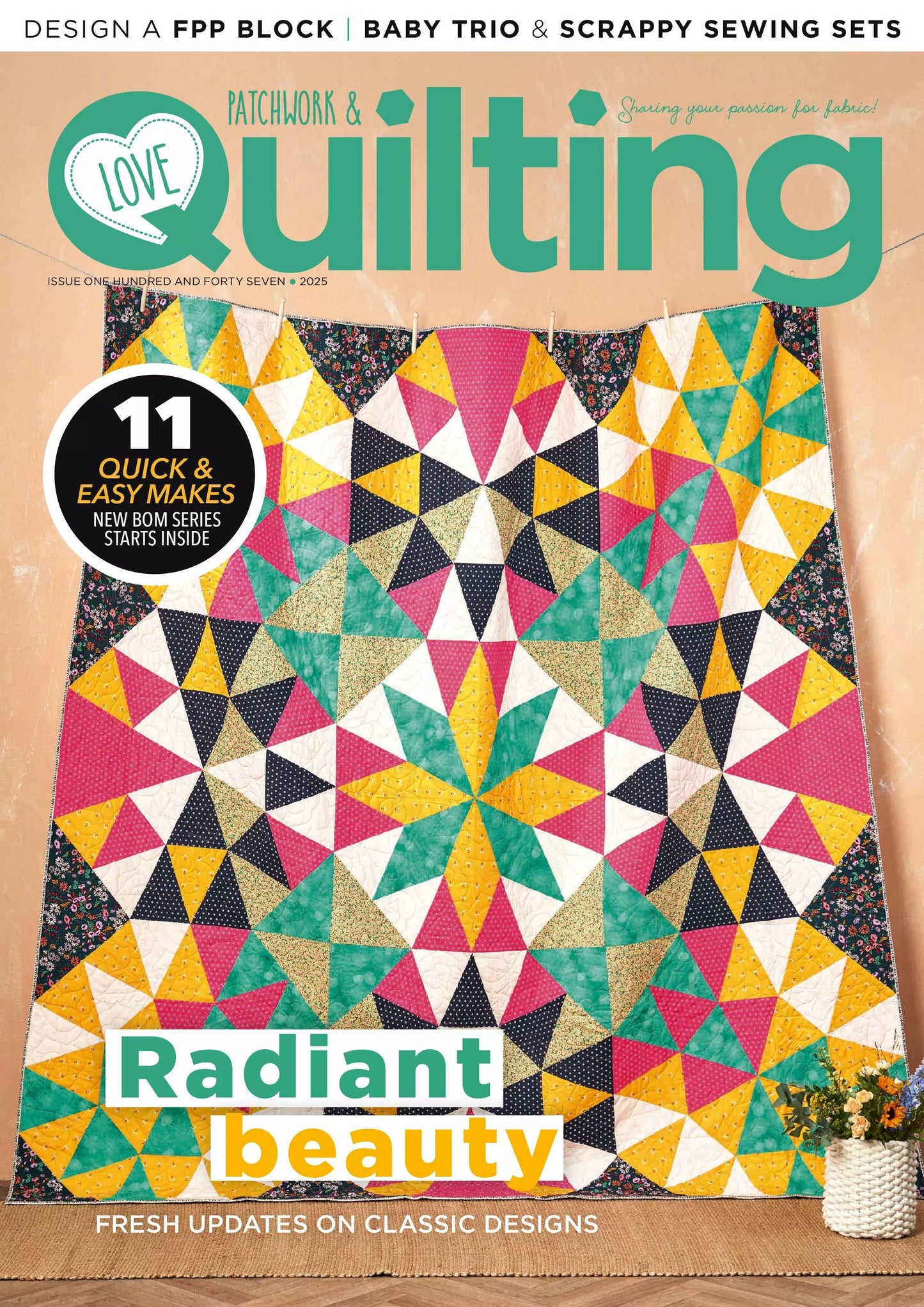 Love Patchwork &amp; Quilting – Issue 147, 2025 Digital