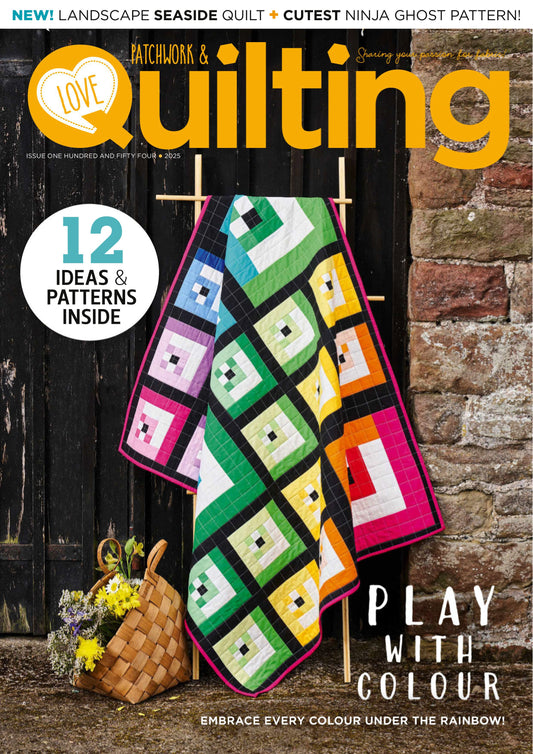 Love Patchwork & Quilting – Issue 154, 2025 Magazine Digital