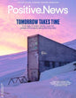 Positive News Magazine Issue 127, Oct - Dec 2026