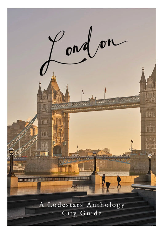Lodestars Anthology City Guide: London Magazine