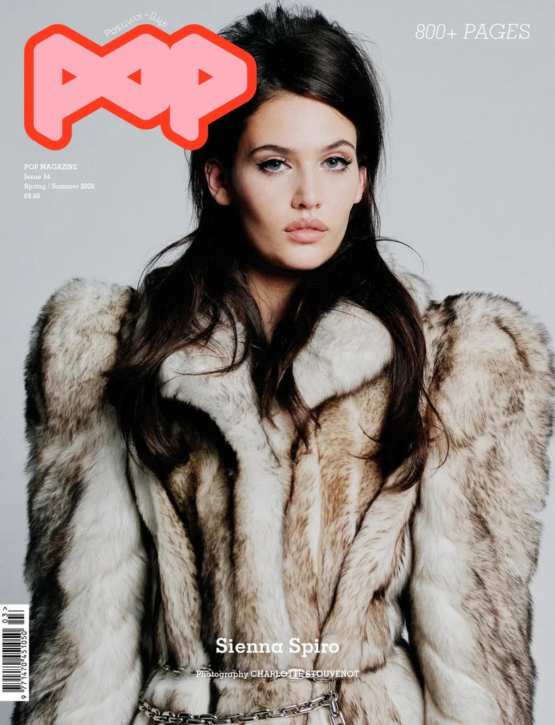 POP - Issue 54, Spring / Summer 2026 Magazine