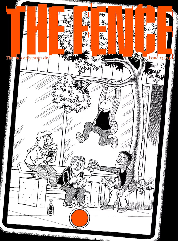 The Fence Issue 25 Magazine