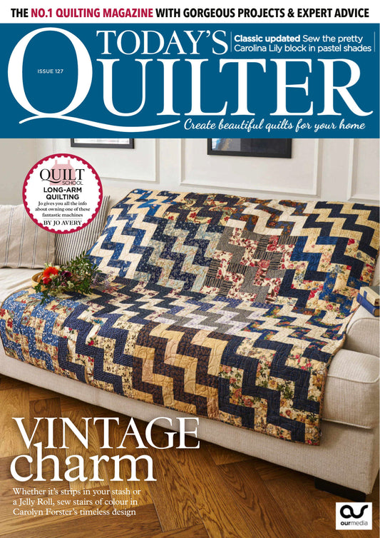 Today’s Quilter – Issue 127 2025 Magazine Digital