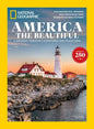 National Geographic Magazine : America the Beautiful