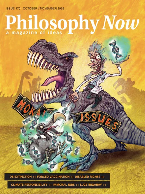Philosophy Now October - November 2025 Magazine
