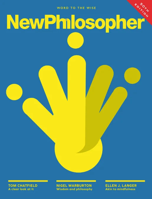 New Philosopher Issue 50, 2026 Magazine