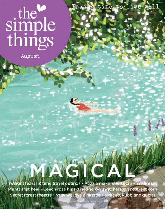 The Simple Things  - August 2026