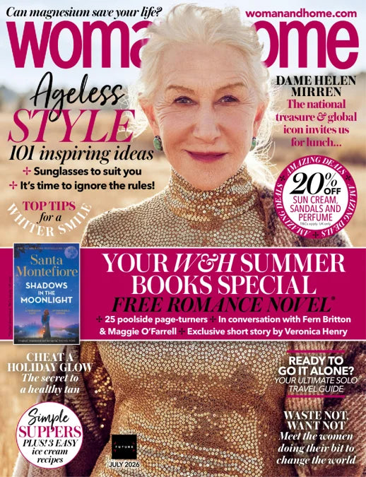 Woman & Home - July 2026 Magazine