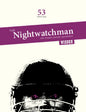 The Nightwatchman Issue 53 Magazine